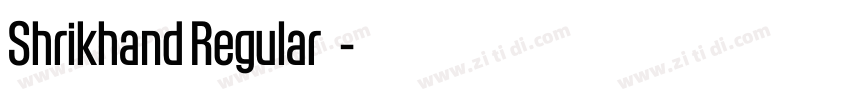 Shrikhand Regular 普通字体转换
